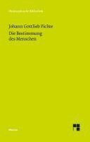 Johann Gottlieb Fichte, Hansjürgen Verweyen - Die Bestimmung des Menschen, Häftad