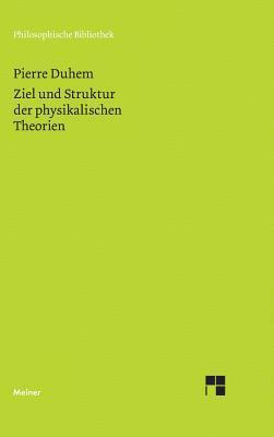 bokomslag Ziel und Struktur der physikalischen Theorien