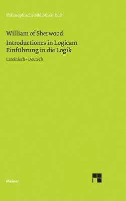 Einführung in die Logik. Introductiones in Logicam