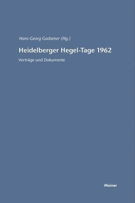 Hans G Gadamer, Hans G. Gadamer - Heidelberger Hegel-Tage 1962, Häftad