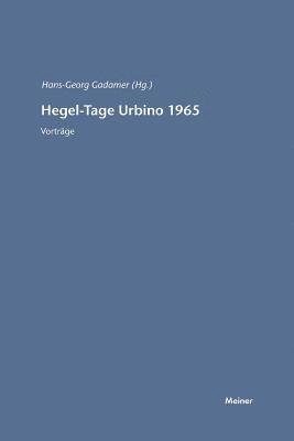Hans G Gadamer - Hegel-Tage Urbino 1965, Häftad