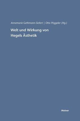 Welt und Wirkung von Hegels AEsthetik 1