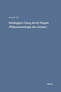 bokomslag Martin Heideggers Gang durch Hegels