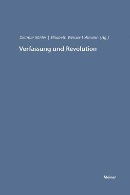 Elisabeth Weisser-Lohmann, Dietmar Köhler - Verfassung und Revolution, Häftad
