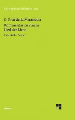 Giovanni Pico Della Mirandola, Thorsten Bürklin - Kommentar zu einem Lied der Liebe, Inbunden