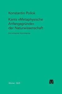 bokomslag Kants Metaphysische Anfangsgründe der Naturwissenschaft