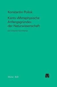 bokomslag Kants Metaphysische Anfangsgrunde der Naturwissenschaft