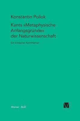 bokomslag Kants Metaphysische Anfangsgründe der Naturwissenschaft