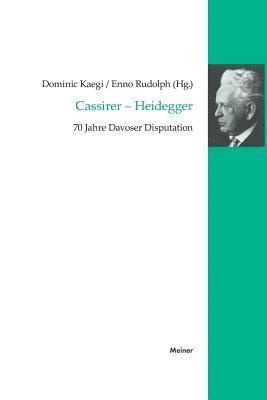 Enno Rudolph, Dominic Kaegi - Cassirer - Heidegger, Häftad