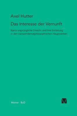 Axel Hutter - Interesse der Vernunft, Häftad