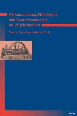 Weltanschauung, Philosophie und Naturwissenschaft im 19. Jahrhundert / Weltanschauung, Philosophie und Naturwissenschaft im 19. Jahrhundert 1