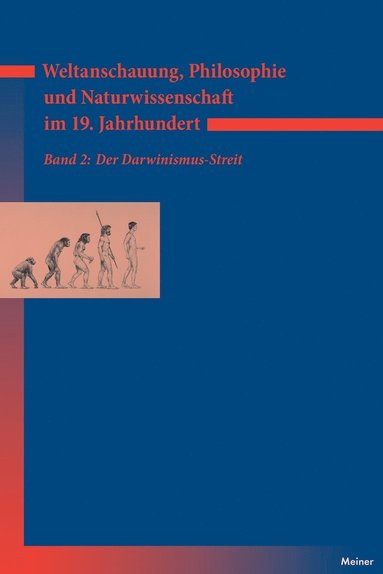 Walter Jaeschke, Kurt Bayertz, Myriam Gerhard - Weltanschauung, Philosophie und Naturwissenschaft im 19. Jahrhundert / Weltanschauung, Philosophie und Naturwissenschaft im 19. Jahrhundert, Häftad