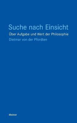 Dietmar Von Der Pfordten - Suche nach Einsicht, Häftad