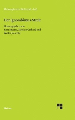 Walter Jaeschke, Kurt Bayertz, Myriam Gerhard - Ignorabimus-Streit, Inbunden