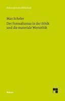 Max Scheler, Christian Bermes - Der Formalismus in der Ethik und die materiale Wertethik, Inbunden