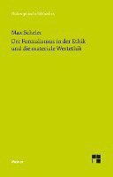 Max Scheler, Christian Bermes - Der Formalismus in der Ethik und die materiale Wertethik, Inbunden
