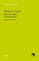 Thomas von Aquin, Johannes Brachtendorf - Über das Glück, Häftad