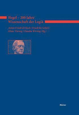 bokomslag Hegel - 200 Jahre Wissenschaft der Logik