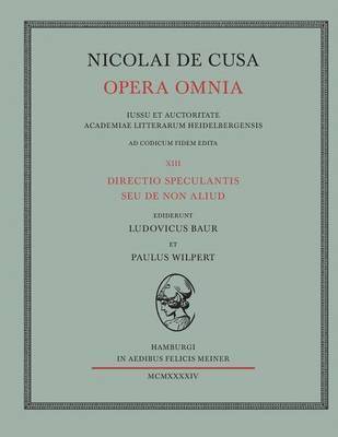 bokomslag Nicolai de Cusa Opera omnia / Nicolai de Cusa Opera omnia. Volumen XIII.