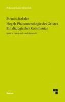 bokomslag Hegels Phänomenologie des Geistes. Ein dialogischer Kommentar. Band 1: Gewissheit und Vernunft