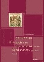 bokomslag Grundriss Philosophie des Humanismus und der Renaissance