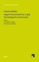 Hegels Wissenschaft der Logik. Ein dialogischer Kommentar. Band 2 1