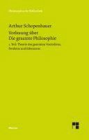 bokomslag Vorlesung über Die gesamte Philosophie oder die Lehre vom Wesen der Welt und dem menschlichen Geiste, Teil 1