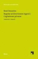 Regulae ad directionem ingenii / Cogitationes privatae 1