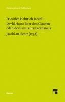 Friedrich Heinrich Jacobi, Oliver Koch - David Hume über den Glauben oder Idealismus und Realismus. Ein Gespräch (1787). Jacobi an Fichte (1799), Häftad