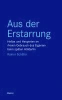 Rainer Schäfer - Aus der Erstarrung, Häftad