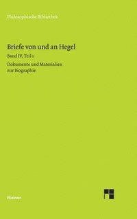 bokomslag Briefe von und an Hegel / Briefe von und an Hegel. Band 4, Teil 1