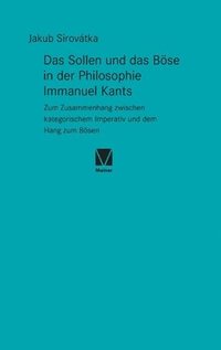 bokomslag Das Sollen und das Bse in der Philosophie Immanuel Kants
