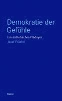 Josef Früchtl - Demokratie der Gefühle, Häftad
