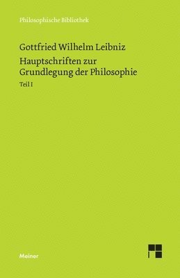Hauptschriften zur Grundlegung der Philosophie I 1