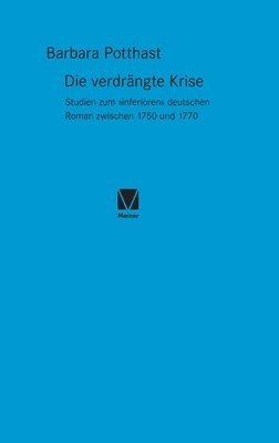Barbara Potthast - verdrängte Krise, Inbunden