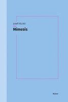 Josef Früchtl - Mimesis, Häftad