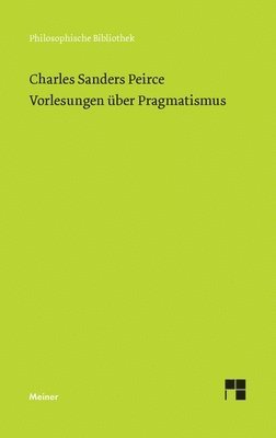 bokomslag Vorlesungen über Pragmatismus