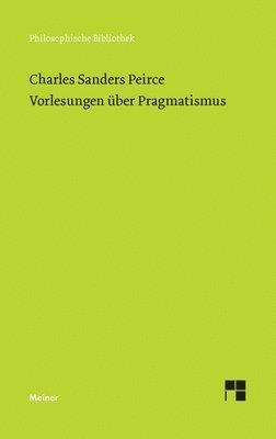 bokomslag Vorlesungen uber Pragmatismus