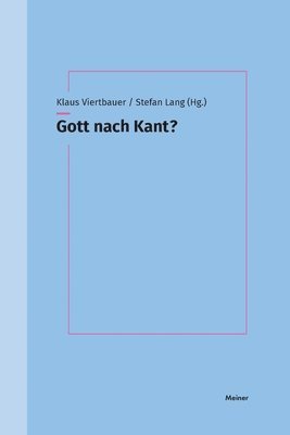 Gott nach Kant? 1