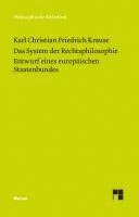 bokomslag Das System der Rechtsphilosophie. Entwurf eines europäischen Staatenbundes