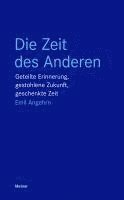 Die Zeit des Anderen 1