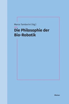 Die Philosophie der Bio-Robotik 1