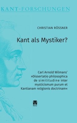 Kant als Mystiker? 1