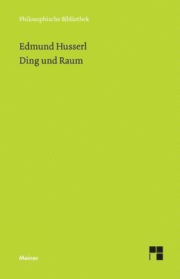 Edmund Husserl, Karl-Heinz Hahnengreß, Smail Rapic - Ding und Raum, Häftad