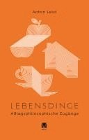 Anton Leist - Lebensdinge, Häftad