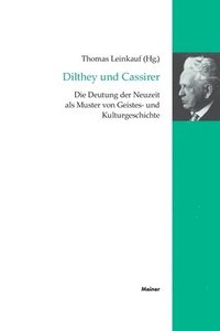 bokomslag Dilthey und Cassirer