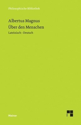 Albertus Magnus, Henryk Anzulewicz, Joachim R Söder - Über den Menschen, Häftad