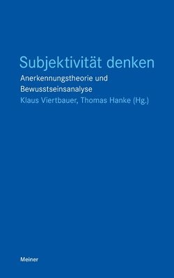 Klaus Viertbauer, Thomas Hanke - Subjektivität denken, Häftad
