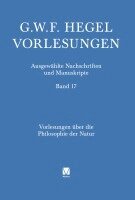 Georg Wilhelm Friedrich Hegel, Karol Bal, Gilles Marmasse - Vorlesungen über die Philosophie der Natur, Inbunden