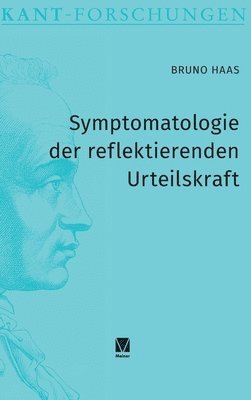 Symptomatologie der reflektierenden Urteilskraft 1